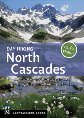 Day Hiking the North Cascades with Craig Romano