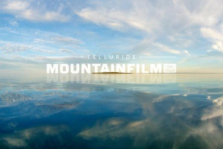 Mountainfilm World Tour - Oct 15 & 16, 2015