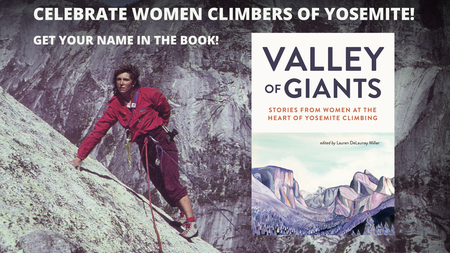 Valley of Giants: The First Anthology on the Women Climbers of Yosemite - Event Postponed