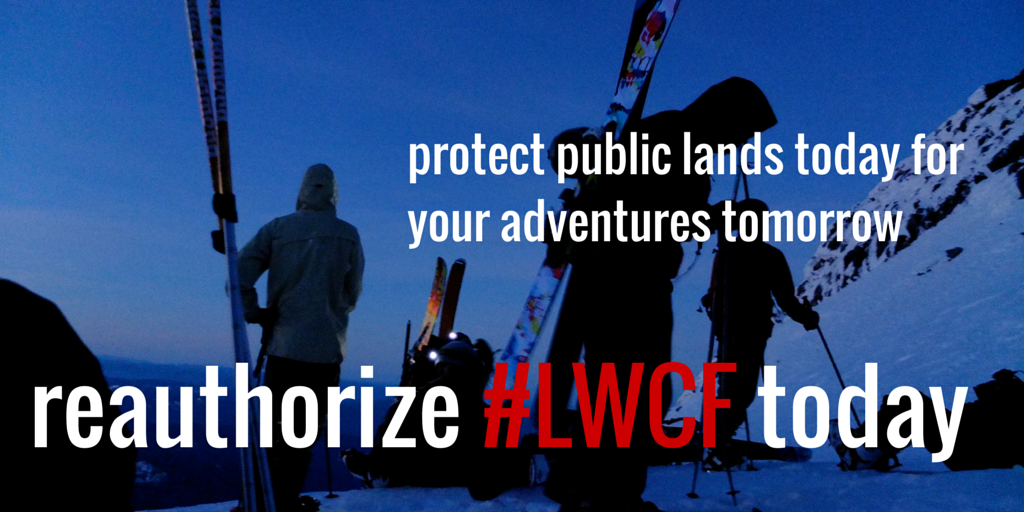 Act now to Help Save the Land and Water Conservation Fund — The