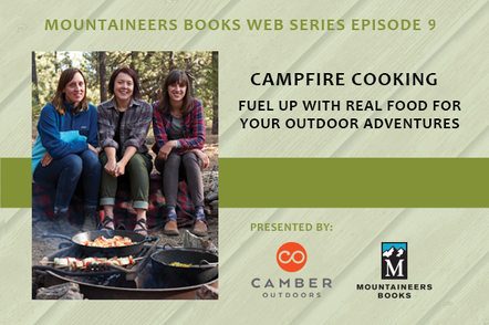 Campfire Cooking: Fuel Up with Real Food for Your Outdoor Adventures
