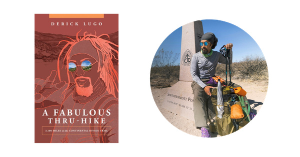 A Fabulous Thru Hike and Derick Lugo and headshot (1).png