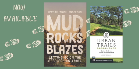 March Releases: Mud, Rocks, Blazes & Urban Trails: Sacramento