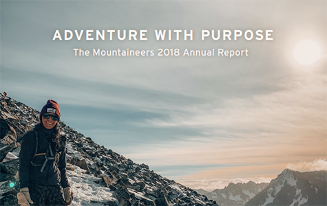 Adventure with Purpose: The Mountaineers 2018 Annual Report