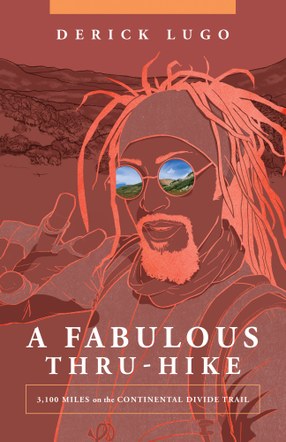 A Fabulous Thru Hike | Virtual Event with Derick Lugo
