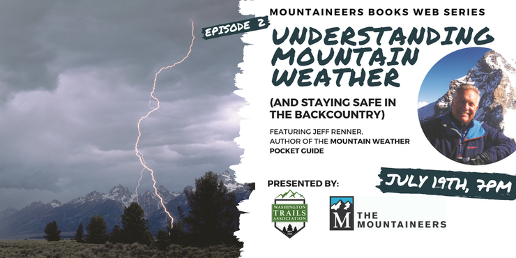 Understanding Mountain Weather (And Staying Safe in the Backcountry)