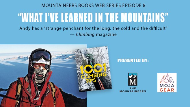 "What I've Learned in the Mountains," with Andy Kirkpatrick