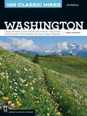 100 Classic Hikes: Washington, 3rd Ed.