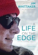 A Life on the Edge, Anniversary Edition: Memoirs of Everest and Beyond