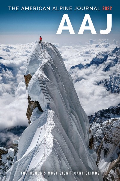 American Alpine Journal 2022: The World’s Most Significant Climbs