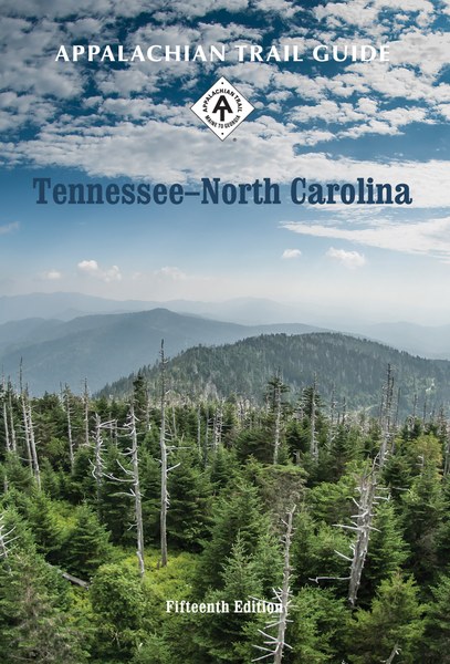 Appalachian Trail Guide to Tennessee-North Carolina Book and Maps Set: Includes: AT Guide Tennessee-North Carolina, AT Official Map Tennessee-North Carolina Maps 1-4, and National Geographic Great Smoky Mountains National Park Trails Illustrated Topo Map