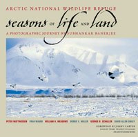 Arctic National Wildlife Refuge: Seasons of Life and Land (hardback)