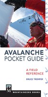 Avalanche Pocket Guide: A Field Reference