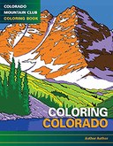 Coloring Colorado: An Adult Coloring Book