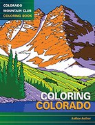 Coloring Colorado: An Adult Coloring Book