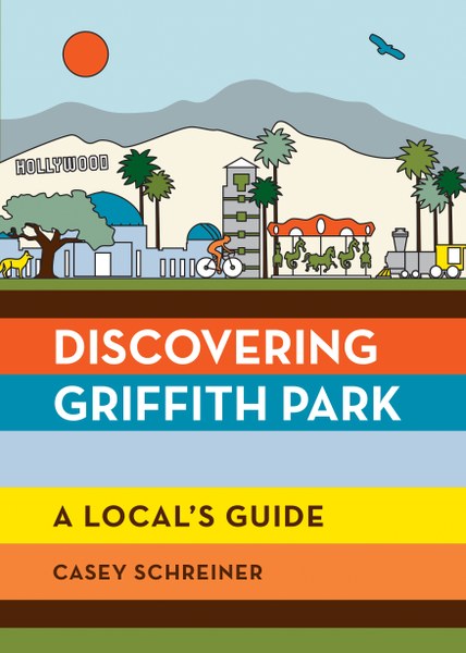 DiscoverGriffithPark_Cover_Final_WEB_F.jpg