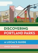 Discovering Portland Parks: A Local's Guide