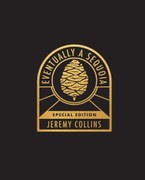 Eventually a Sequoia: Special Edition