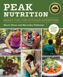 Peak Nutrition: Smart Fuel for Outdoor Adventure