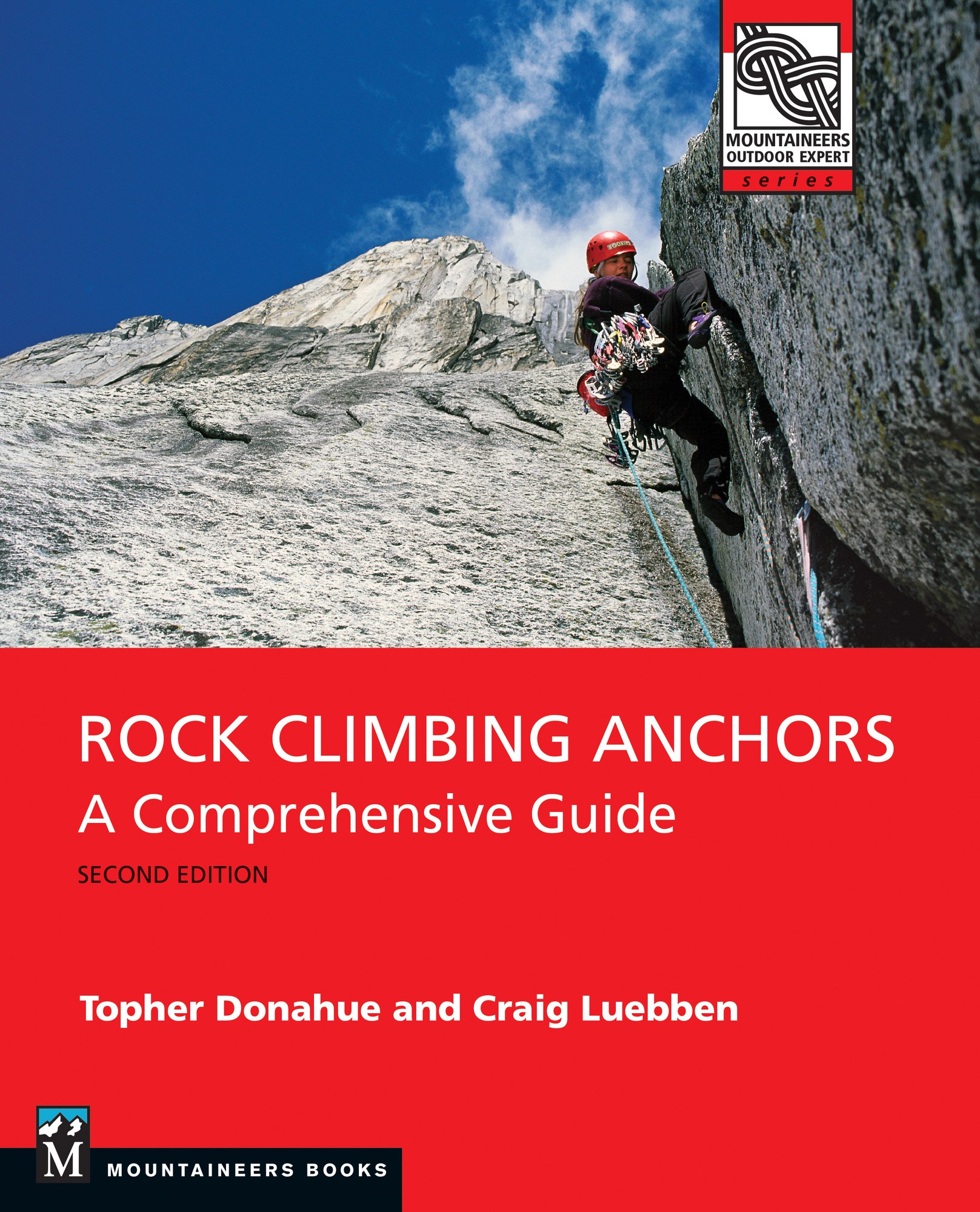 Rock Climbing Anchors, 2nd Edition A Comprehensive Guide — Books