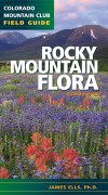 Rocky Mountain Flora, 2nd Edition