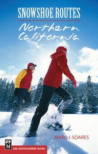 Snowshoe Routes: Northern California