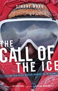 The Call Of The Ice: Climbing 8000-Meter Peaks in Winter