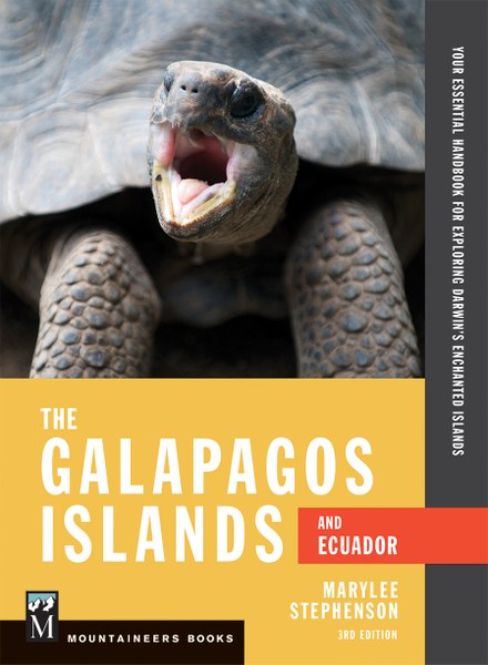The Galapagos Islands & Ecuador: Your Essential Handbook for Exploring Darwin's Enchanted Islands, 3rd Edition