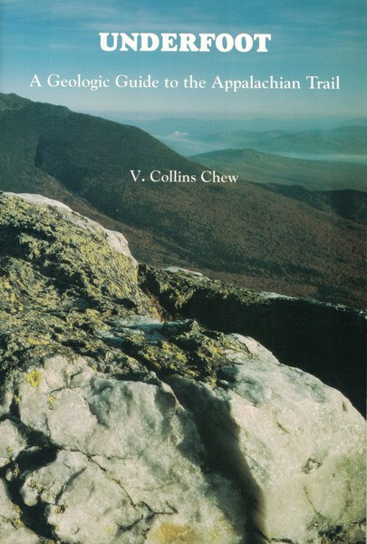 Underfoot: A Geologic Guide to the Appalachian Trail