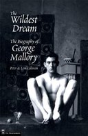 Wildest Dream: The Biography of George Mallory