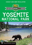 Yosemite National Park: Adventuring with Kids