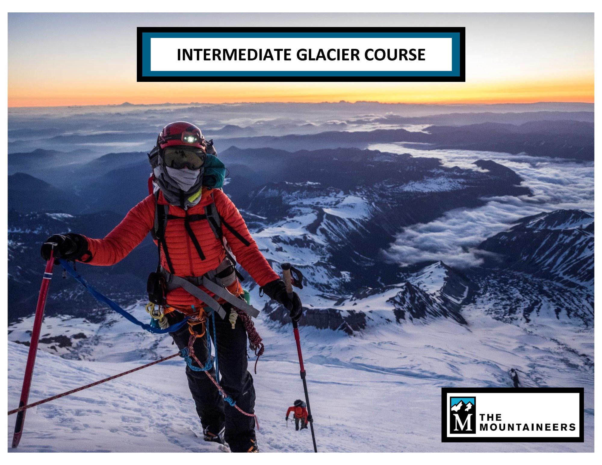 Intermediate Glacier Climbing Everett 2020 — The Mountaineers