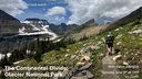 Walking the Wild:  Continental Divide Trail--Glacier National Park