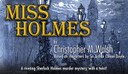 "Miss Holmes" at Kitsap Forest Theater (7 dates)