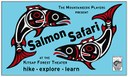 Saturday Morning Salmon Safari - Kitsap Forest Theater