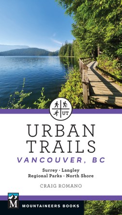 Adventure Speaker Series: Craig Romano. Vancouver BC Urban Trails