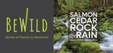 BeWild: Salmon, Cedar, Rock & Rain: Washington’s Olympic Peninsula