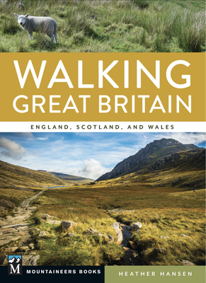 Walking Great Britain with Heather Hansen (virtual presentation)