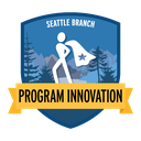 Seattle Branch Program Innovation