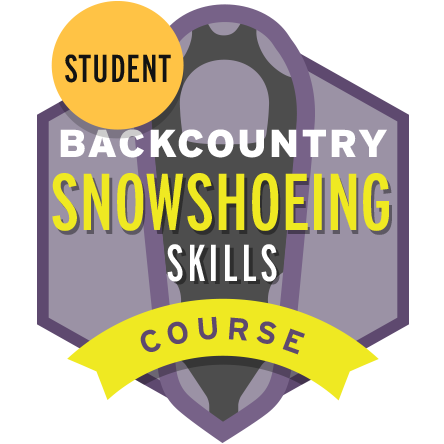 Backcountry Snowshoeing Skills Course Student