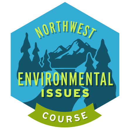 Northwest Environmental Issues Course