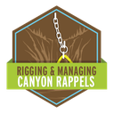 Rigging and Managing Canyon Rappels